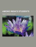 Among India's Students