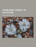 From West Africa to Palestine