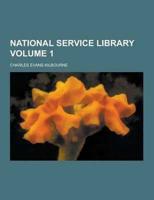 National Service Library Volume 1