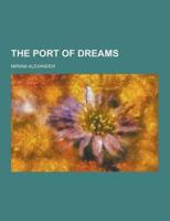 The Port of Dreams