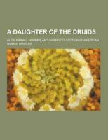 A Daughter of the Druids