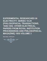 Experimental Researches in Electricity Volume 3