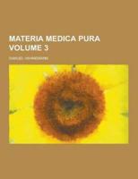 Materia Medica Pura Volume 3