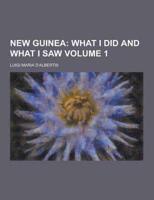 New Guinea Volume 1