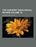 Harvard Theological Review Volume 10