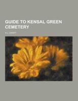 Guide to Kensal Green Cemetery