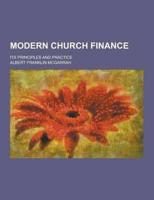 Modern Church Finance; Its Principles and Practice