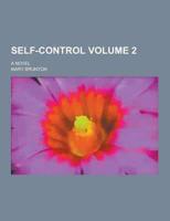 Self-Control; A Novel Volume 2