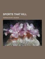 Sports That Kill