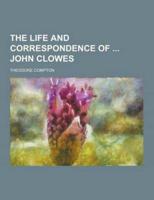 The Life and Correspondence of John Clowes