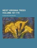 West Virginia Trees Volume 167-179