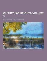 Wuthering Heights Volume 5