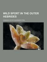 Wild Sport in the Outer Hebrides
