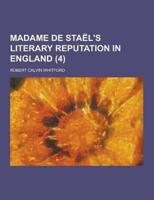 Madame de Stael's Literary Reputation in England (4)