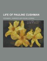 Life of Pauline Cushman