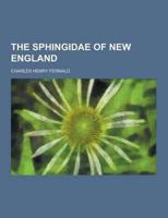 The Sphingidae of New England