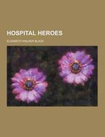 Hospital Heroes