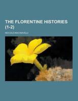 The Florentine Histories (1-2)