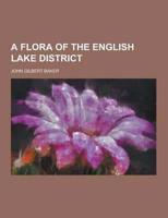 A Flora of the English Lake District