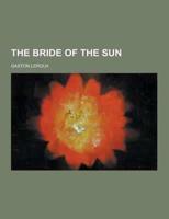 The Bride of the Sun