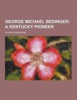 George Michael Bedinger