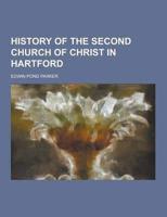 History of the Second Church of Christ in Hartford