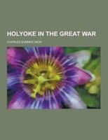 Holyoke in the Great War