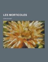 Les Morticoles