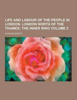 Life and Labour of the People in London Volume 2