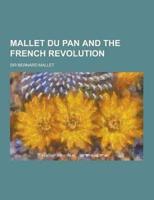 Mallet Du Pan and the French Revolution
