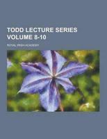 Todd Lecture Series Volume 8-10