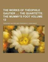 The Works of Theophile Gautier Volume 12