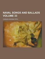 Naval Songs and Ballads Volume 33