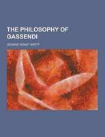 The Philosophy of Gassendi