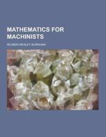 Mathematics for Machinists