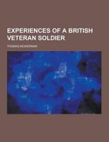 Experiences of a British Veteran Soldier