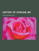 History of Gorham, Me