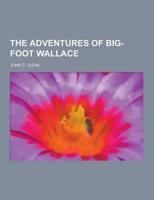 The Adventures of Big-Foot Wallace