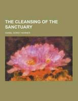 The Cleansing of the Sanctuary