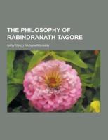 The Philosophy of Rabindranath Tagore