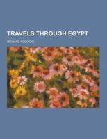 Travels Through Egypt