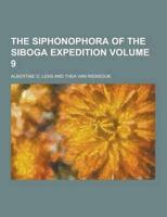 The Siphonophora of the Siboga Expedition Volume 9