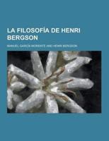 La Filosofia de Henri Bergson