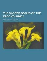 The Sacred Books of the East Volume 3