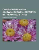 Corwin Genealogy (Curwin, Curwen, Corwine) in the United States