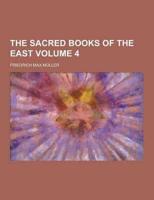 The Sacred Books of the East Volume 4