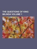 The Questions of King Milinda Volume 1