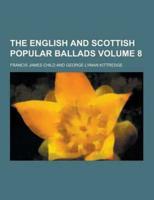 The English and Scottish Popular Ballads Volume 8
