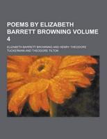 Poems by Elizabeth Barrett Browning Volume 4
