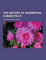 The History of Harwinton, Connecticut